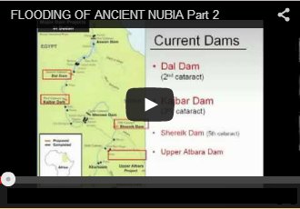 Flooding of Ancient Nubia Part 2